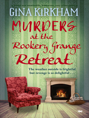 cover image of Murders at the Rookery Grange Retreat